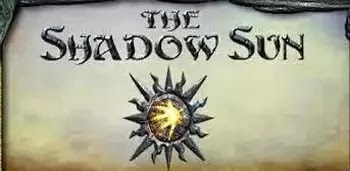 The Shadow Sun 1.07 Apk