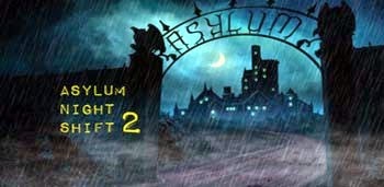 Asylum Night Shift 2 1.0 Apk