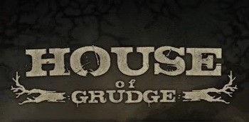 House of Grudge Apk